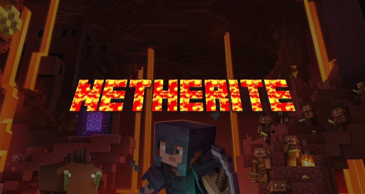 Netherite : How to get it and make weapons, armor and tools ?