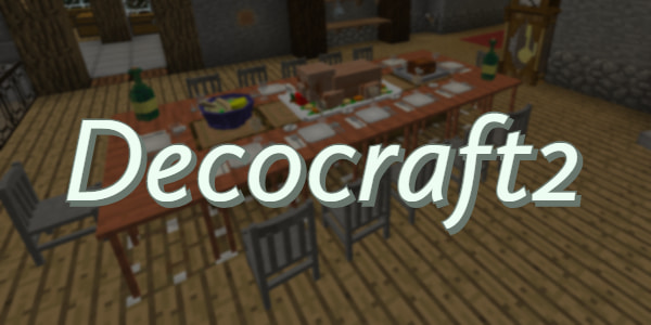 Decocraft 2 - Mod - Mais elementos decorativos - 1.7.10 → 1.12.2