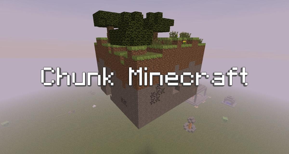 Chunks in Minecraft - What are they, how to display them and what size ?
