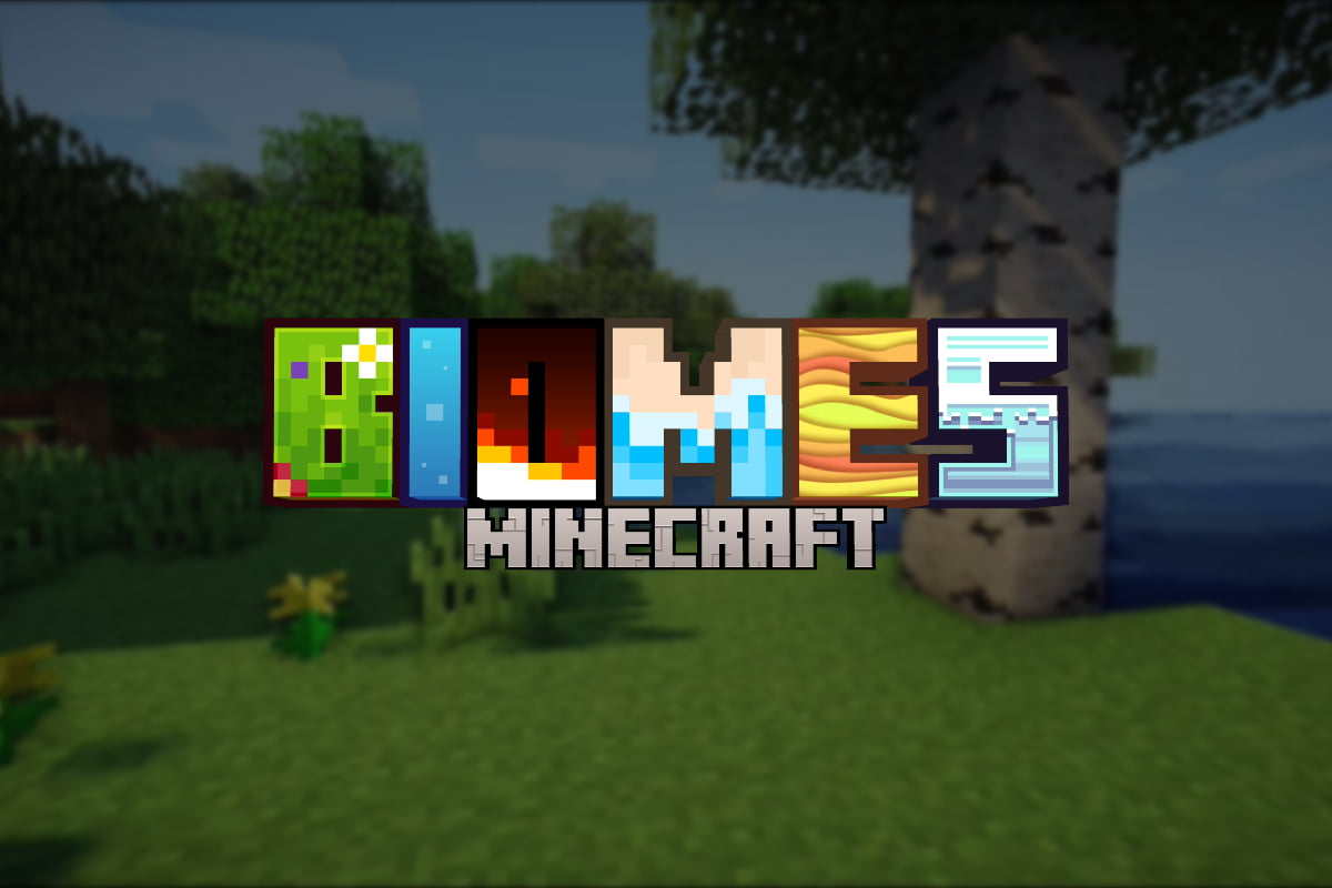 Biomas do Minecraft - Lista e tudo o que você precisa saber